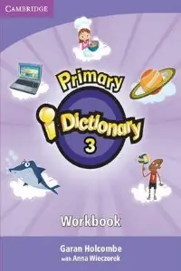 Primary i - Dictionary 3 High elementary Workbook