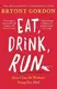 Eat, Drink, Run - 1