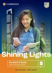 Shining Lights Level 5 Student's Book with Interactive...