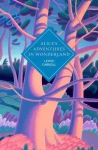 Vintage Classics: Alice's Adventures in Wonderland