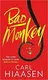 Bad Monkey [Paperback] - 1