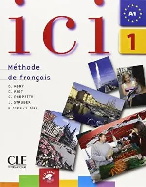 Ici 1 Livre de l'eleve + CD