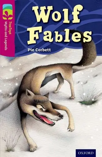 TreeTops Myths and Legends 10 Wolf Fables