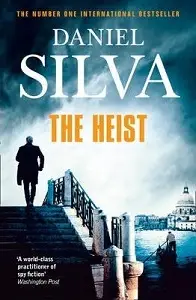 Gabriel Allon Series: The Heist