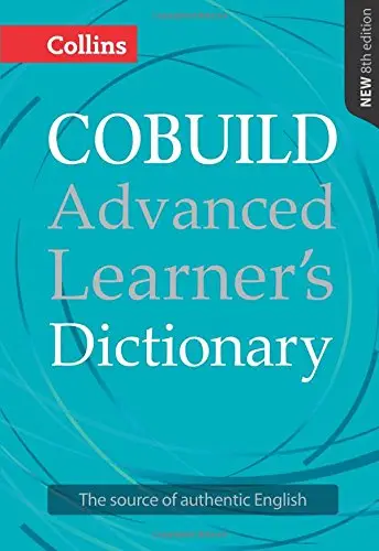 Collins COBUILD Advanced Learner's Dictionary 8th Edition