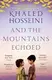 And the Mountains Echoed - 1