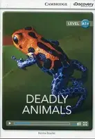 CDIR A1+ Deadly Animals (Book with Online Access) - 1