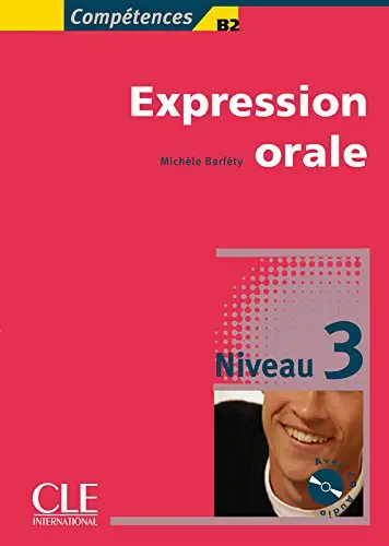 Competences 3 Expression orale + CD audio