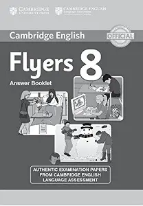 Cambridge YLE Tests 8 Flyers Answer Booklet