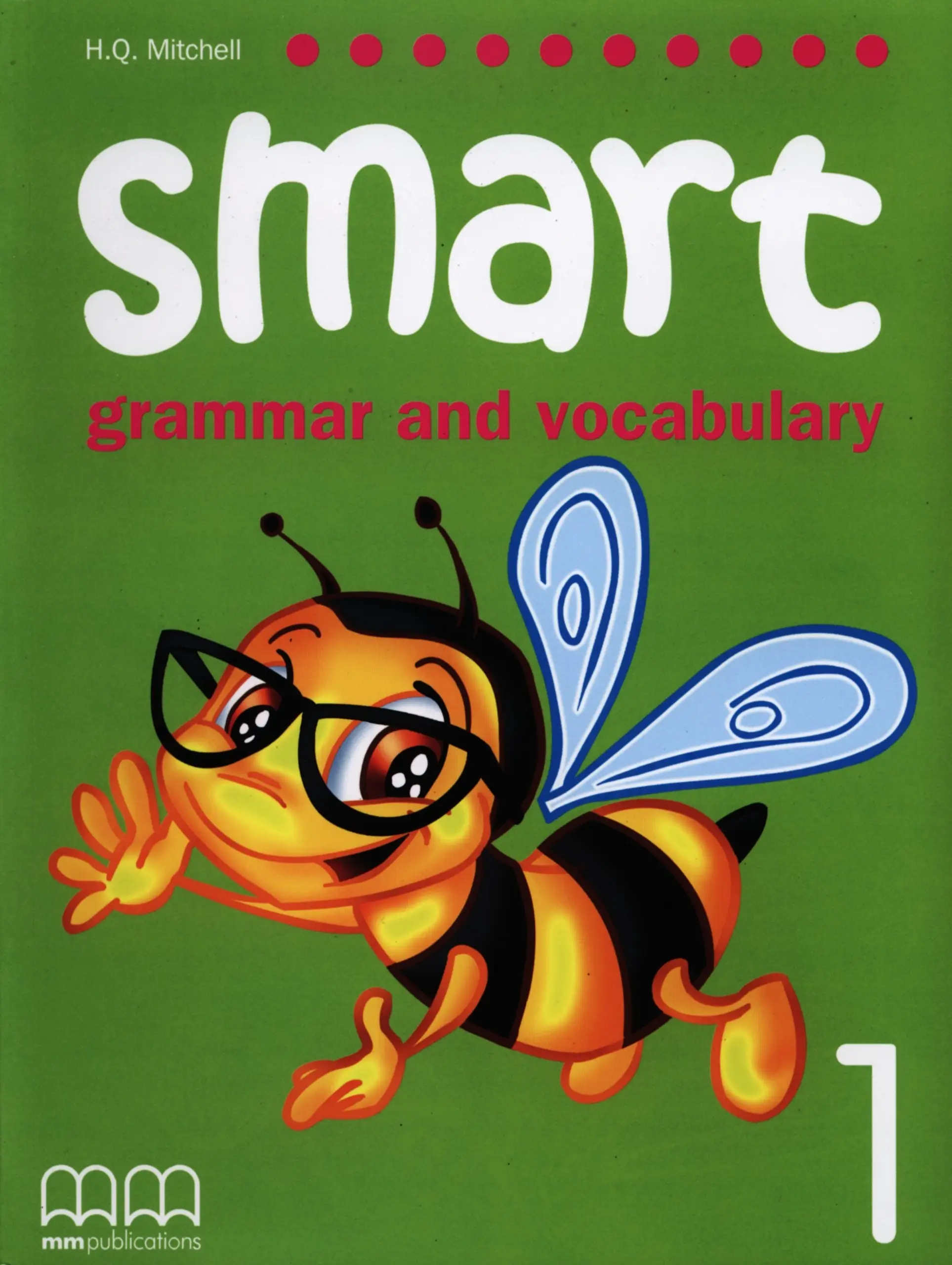 Smart Grammar and Vocabulary 1 SB