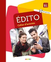 Edito B1 Cahier d'exercices + CD mp3 Edition 2018 - 1