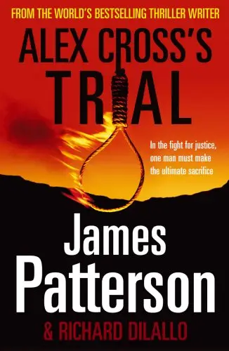 Patterson Alex Cross Series: Alex Cross's Trial