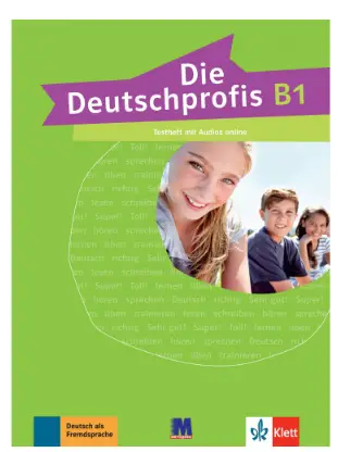 Die Deutschprofis В1 Testheft Зошит для тестів
