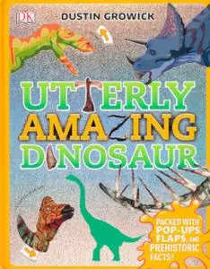 Utterly Amazing Dinosaur