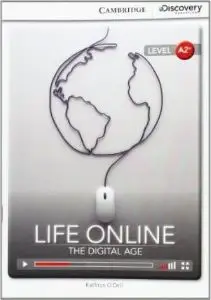 CDIR A2+ Life Online: The Digital Age (Book with Online...