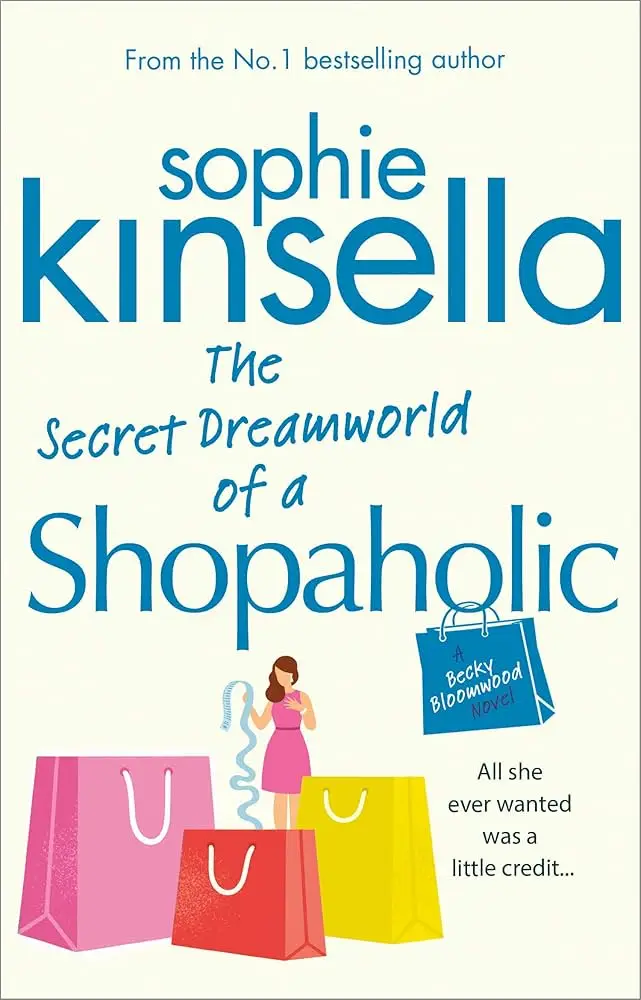 Kinsella Secret Dreamworld of a Shopaholic