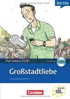 DaF-Lekture:Großstadtliebe  A2/B1 mit Audio CD - 1