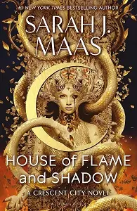 Crescent City #3: House of Flame and Shadow