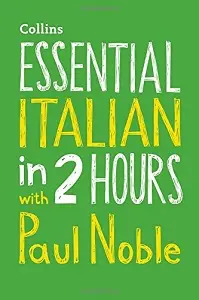 Essential Italian in 2 hours with Paul Noble CD