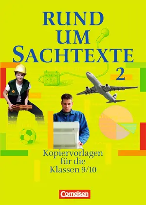 Rund um...Sachtexte Kopiervorlagen 9.-10. Schuljahr