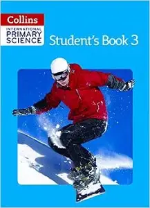 Collins International Primary Science 3 Student's Book