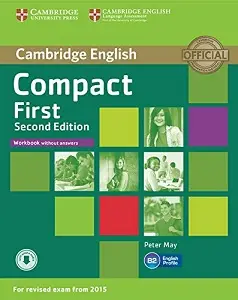 Compact First 2nd Edition Workbook without answers...