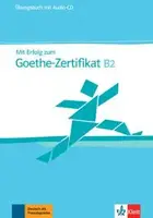 Mit Erfolg zum Goethe B2 Testbuch mit Audio-CD - 1
