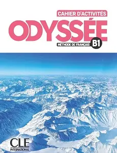 Odyssée B1 Cahier d'activités + Audio en ligne