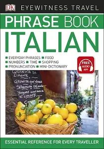 Eyewitness Travel: Italian Phrase Book