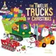 The Twelve Trucks of Christmas - 1