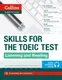 Skills for the TOEIC Test: Listening and Reading - 1