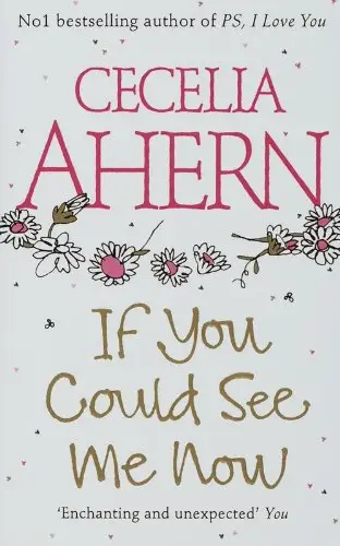 Ahern C If You Could See Me Now