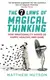 7 Laws of Magical Thinking - 1