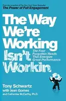 The Way We're Working Isn't Working - 1