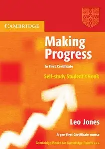Making Progress to First Certificate Self-study Student's...