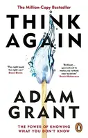 Think Again: The Power of Knowing What You Don't Know - 1