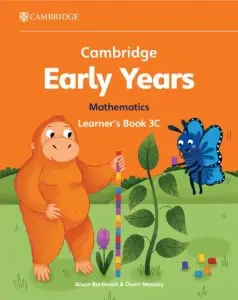 Cambridge Early Years Mathematics 3C Learner's Book