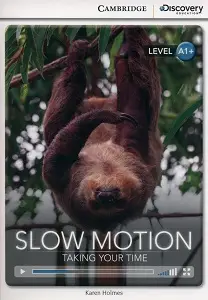 CDIR A1+ Slow Motion: Taking Your Time (Book with Online...