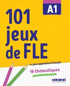 101 Jeux De FLE A1