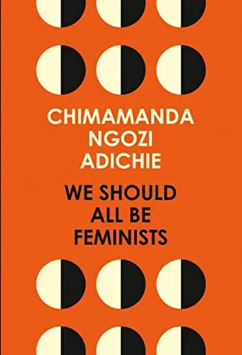 We Should all be Feminists