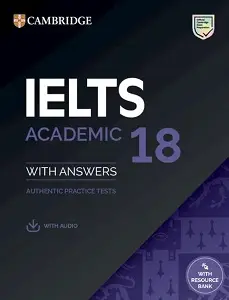 Cambridge Practice Tests IELTS 18 Academic with Answers,...