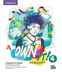 Own it! 4 Student's Book with Practice Extra