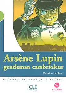 CM2 Arsene Lupin.Gentlemen cambriol Livre + CD audio