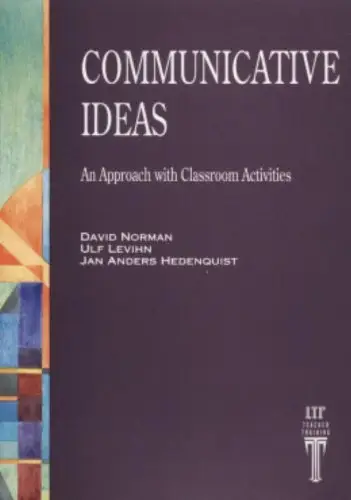 Communicative Ideas An Approach with Classroom Activities