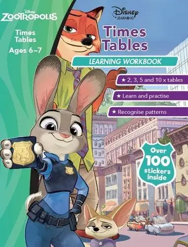 Disney Learning: Zootropolis.Times Tables. Ages 6-7