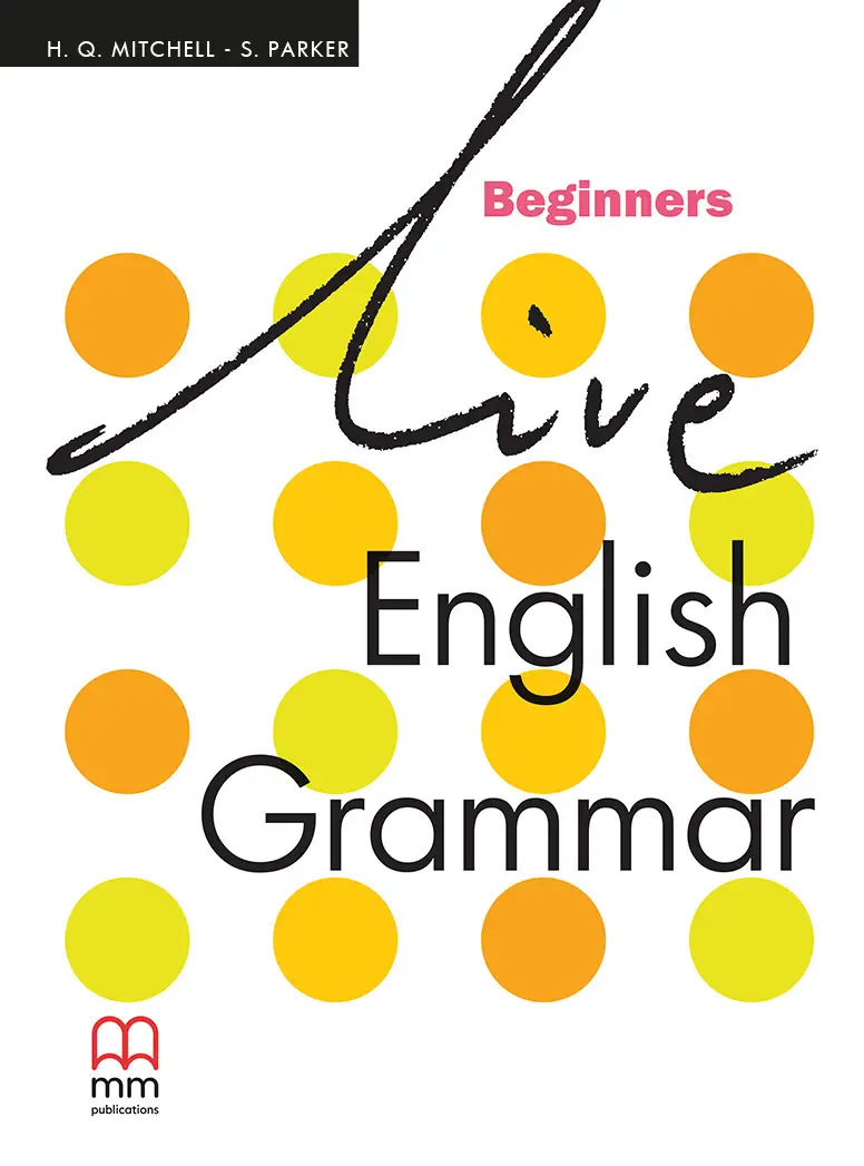Live English Grammar Begin SB