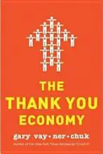 The Thank You Economy