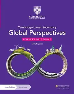 Cambridge Lower Secondary Global Perspectives 2nd Ed...