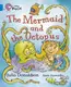 Big Cat  4 The Mermaid and the Octopus. - 1