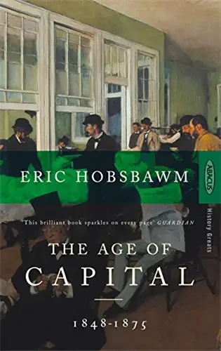 Age of Capital: 1848-1875